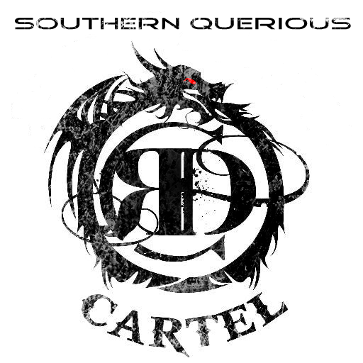 The Southern Querious Drug Cartel