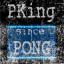 PKing Since Pong